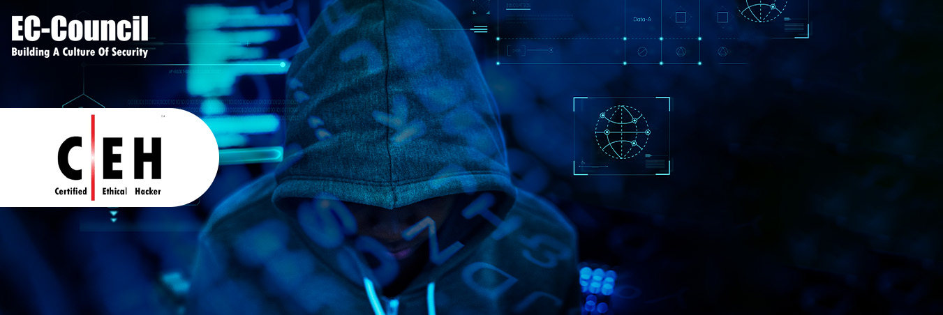 Certified Ethical Hacker (CEH)